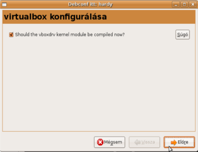 Virtualbox konfigurálása, első lépés.